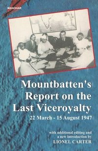 bokomslag Mountbatten's Report on the Last Viceroyalty