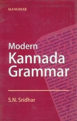 S N Sridhar - Modern Kannada Grammar, Inbunden