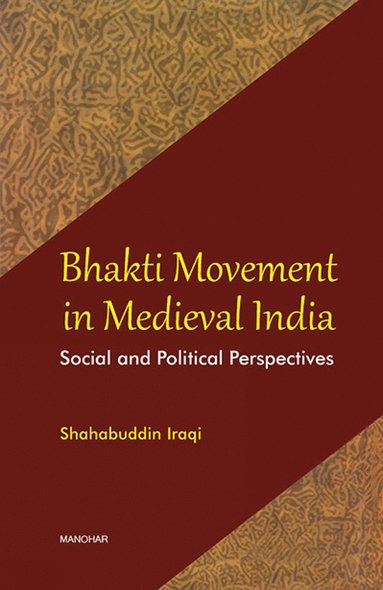 bokomslag Bhakti Movement in Medieval India