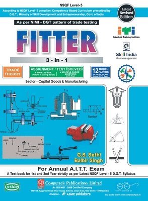 G. S. Sethi, Balbir Singh, G.S. Sethi - Fitter 3-In-1 Trade Theory (NSQF 5), Häftad