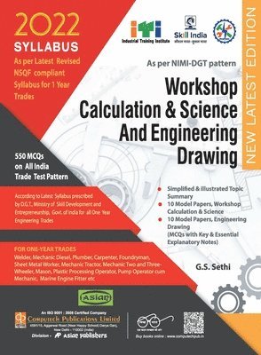 G. S. Sethi, Balbir Singh - Workshop Calculation & Science And Engineering Drawing (NSQF 1st Year), Häftad