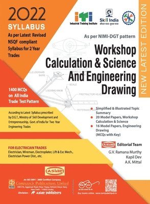G. V. Ramana Murthy, Kapil Dev, G.V. Ramana Murthy, A. K. Mittal - Electrician Workshop Calculation & Science And Engineering Drawing (NSQF 1st & 2nd Year), Häftad