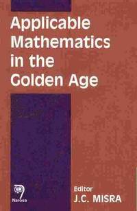 bokomslag Applicable Mathematics in the Golden Age