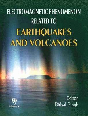 bokomslag Electromagnetic Phenomenon Related to Earthquakes and Volcanoes