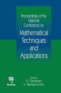 bokomslag Proceedings of the National Conference on Mathematical Techniques and Applications