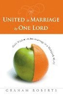bokomslag United In Marriage By One Lord