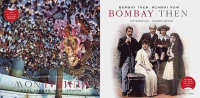 Bombay Then and Mumbai Now 1