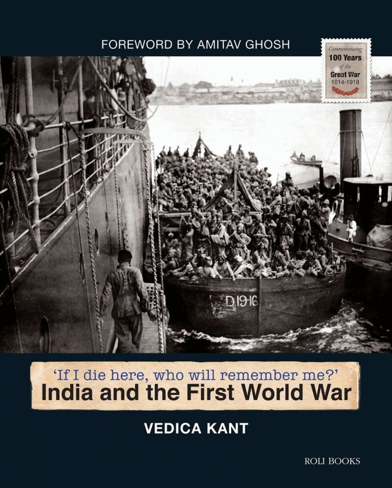 Vedica Kant - India and the First World War, Inbunden