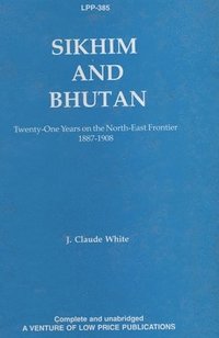 bokomslag Sikkim and Bhutan