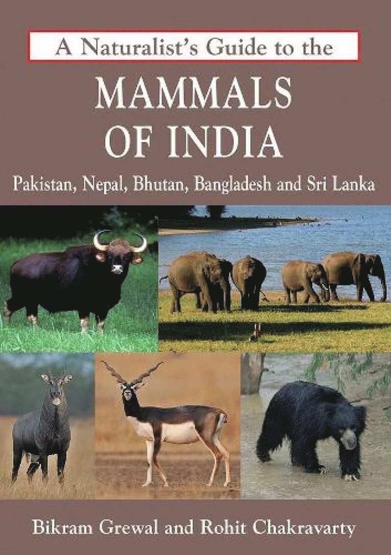 Naturalist's Guide to the Mammals of India