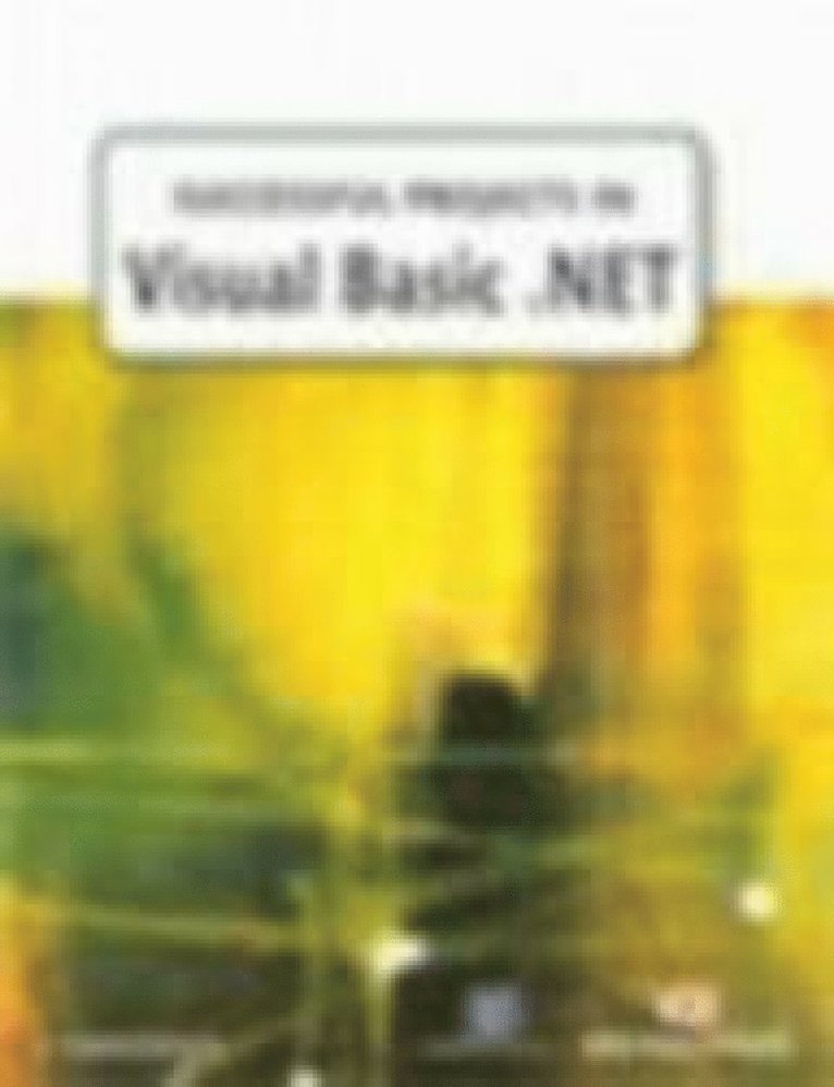 D. Christopher - Successful Projects in Visual Basic.Net, Häftad