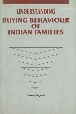 bokomslag Understanding Buying Behaviour of Indian Families