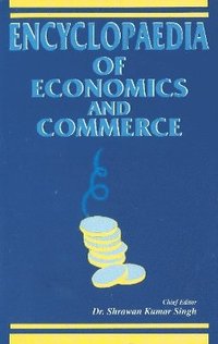 bokomslag Encyclopaedia of Economics & Commerce