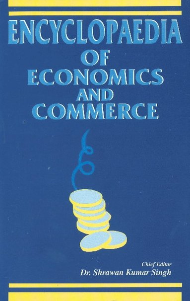 bokomslag Encyclopaedia of Economics & Commerce