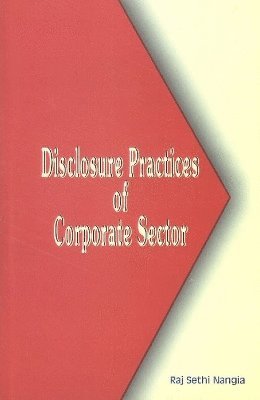 Disclosure Practices of Corporate Sector 1