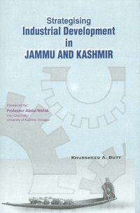 bokomslag Strategising Industrial Development in Jammu & Kashmir