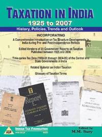 bokomslag Taxation in India -- 1925 to 2007