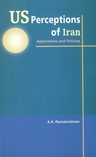 bokomslag US Perceptions of Iran