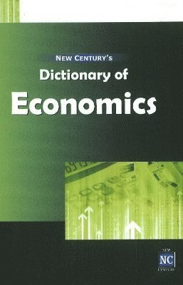 New Century's Dictionary of Economics 1