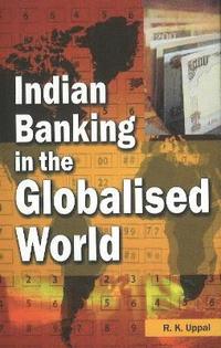 bokomslag Indian Banking in the Globalised World