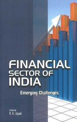 R K Uppal - Financial Sector of India, Inbunden