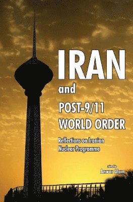 bokomslag Iran & Post-9/11 World Order