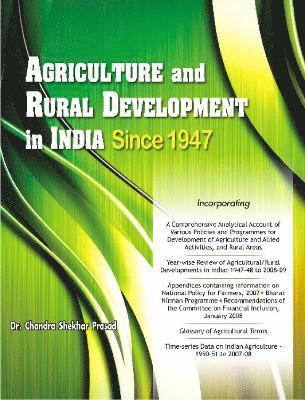 Agriculture & Rural Development in India Since 1947 1