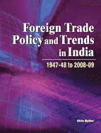 bokomslag Foreign Trade Policy & Trends in India