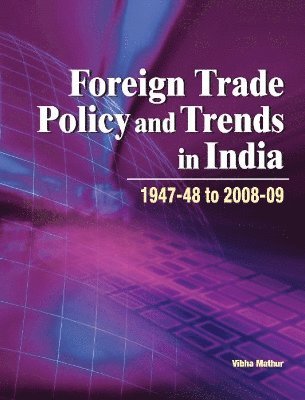 Foreign Trade Policy & Trends in India 1