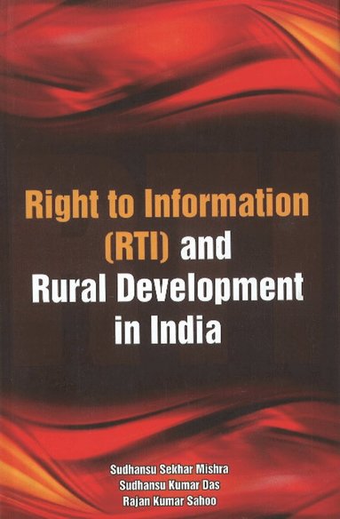 bokomslag Right to Information (RTI) & Rural Development in India