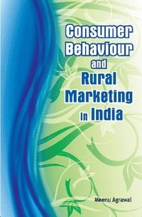 bokomslag Consumer Behaviour & Rural Marketing in India