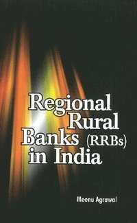 bokomslag Regional Rural Banks (RRBs) in India