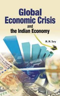 bokomslag Global Economic Crisis & the Indian Economy