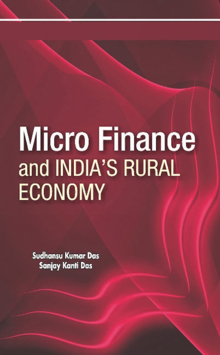 Micro Finance & India's Rural Economy 1