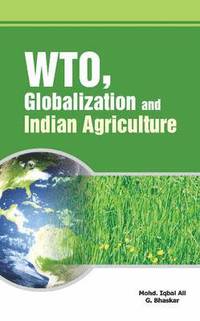 bokomslag WTO, Globalization & Indian Agriculture