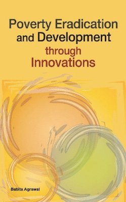 Poverty Eradication & Development Through Innovations 1