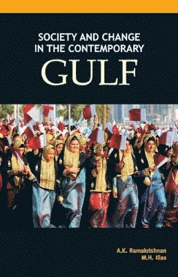 Society & Change in the Contemporary Gulf 1