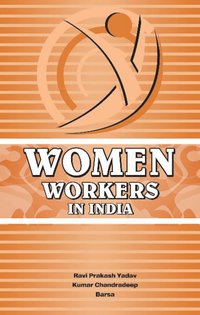 bokomslag Women Workers in India