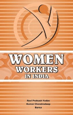 Women Workers in India 1