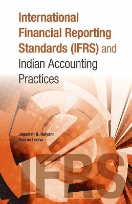 bokomslag International Financial Reporting Standards (IFRS) & Indian Accounting Practices