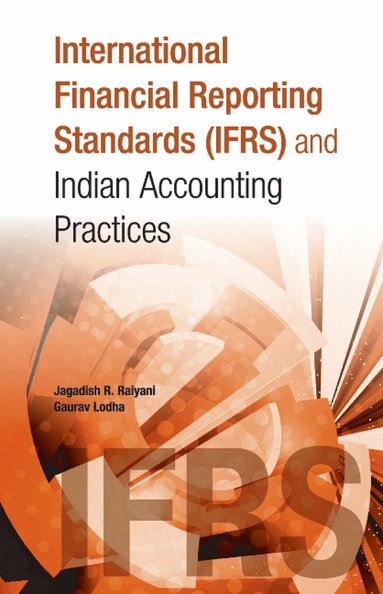 bokomslag International Financial Reporting Standards (IFRS) & Indian Accounting Practices