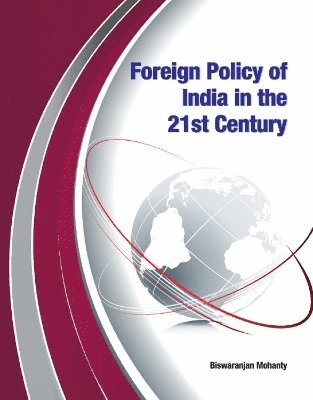 bokomslag Foreign Policy of India in the 21st Century