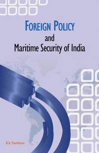 bokomslag Foreign Policy & Maritime Security of India