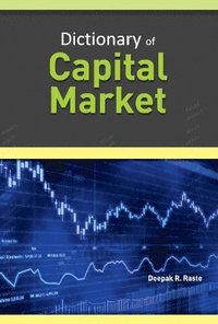 bokomslag Dictionary of Capital Market
