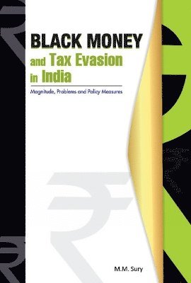 Black Money & Tax Evasion in India 1