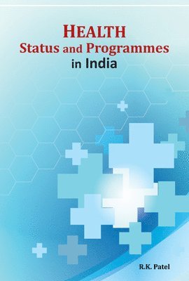 Health Status & Programmes in India 1