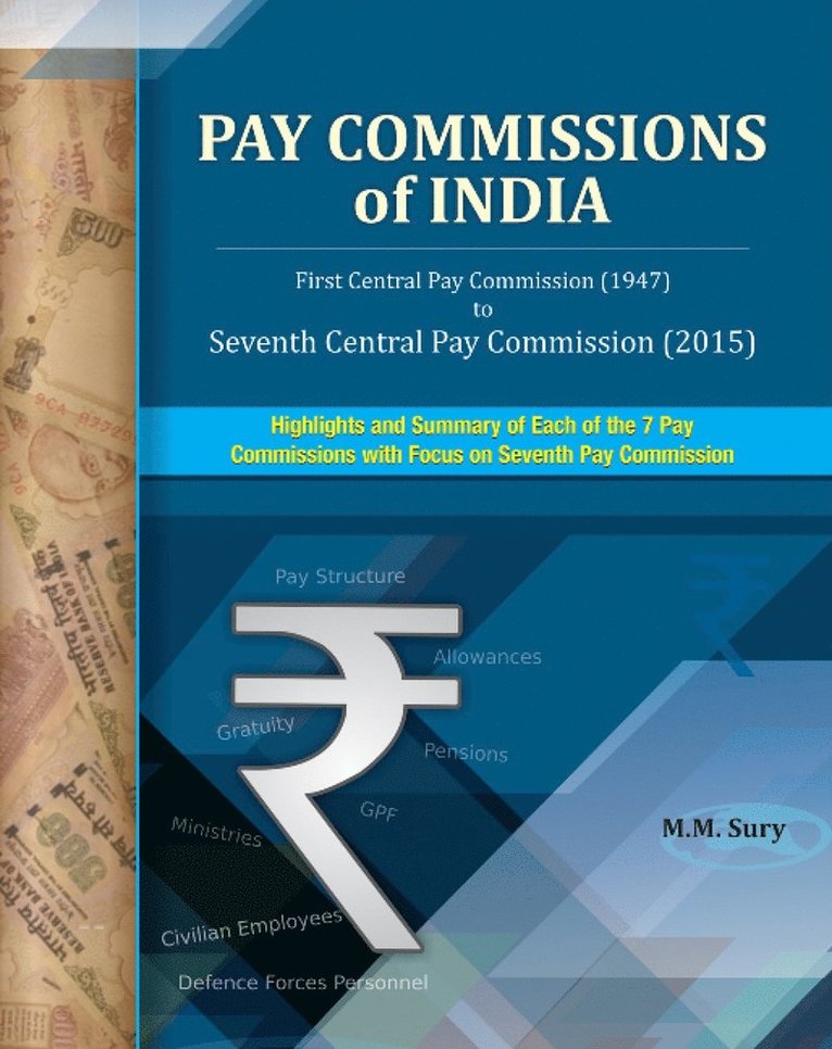 M M Sury, Dr. M M Sury - Pay Commissions of India, Inbunden
