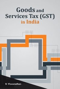 bokomslag Goods & Services Tax (GST) in India
