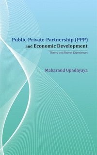 bokomslag Public-Private-Partnership (PPP) and Economic Development