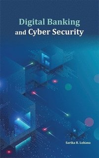 bokomslag Digital Banking and Cyber Security